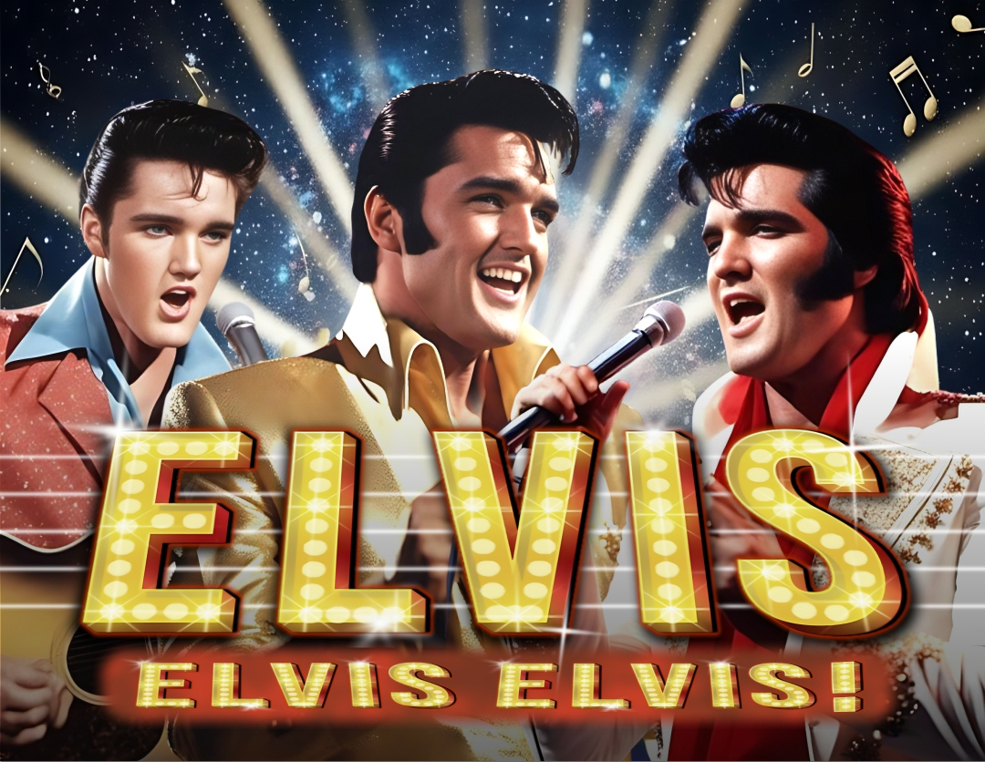 Elvis, Elvis, Elvis! -2026