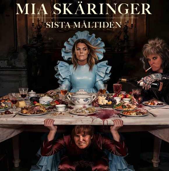 Mia, myself and I – Sista måltiden